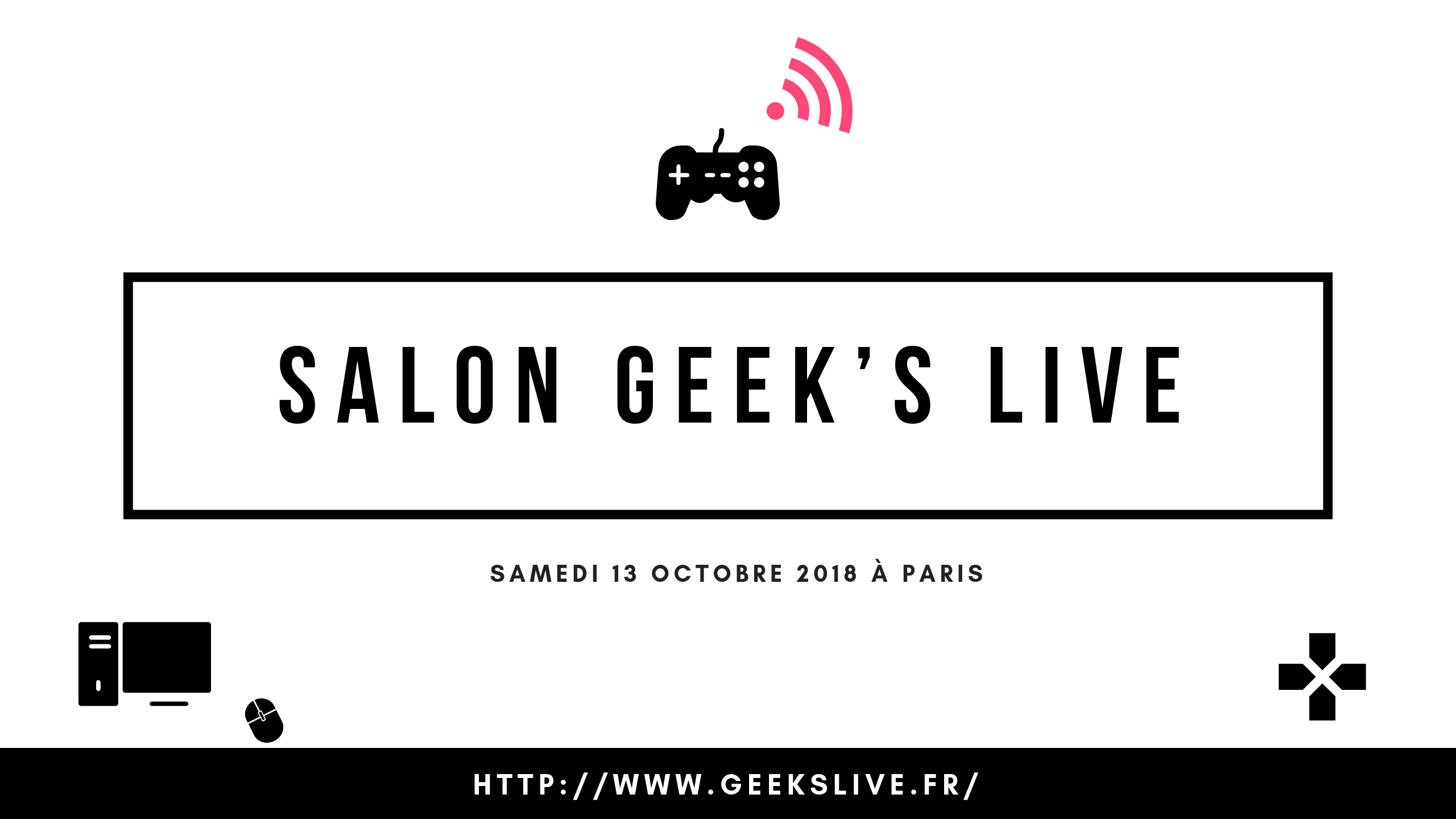 geek's live paris 2018
