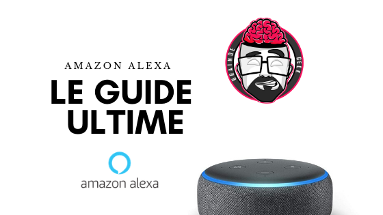 Amazon Alexa trucs astuces guide 2020